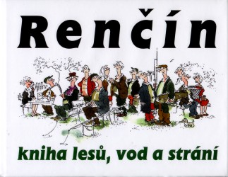 Kniha lesů, vod a strání                , Renčín, Vladimír, 1941-                 