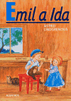 Emil a Ida                              , Lindgren, Astrid, 1907-2002             