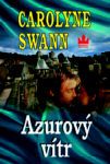 Azurový vítr                            , Swann, Carolyne                         