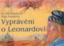 Vyprávění o Leonardovi                  , Procházková, Iva, 1953-                 