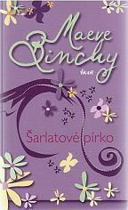 Šarlatové pírko                         , Binchy, Maeve, 1940-2012                