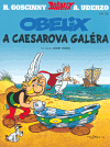 Obelix a Caesarova galéra               , Uderzo, Albert, 1927-                   