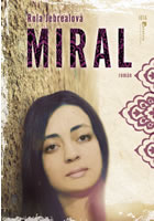 Miral                                   , Jebreal, Rula, 1973-                    