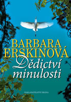 Dědictví minulosti                      , Erskine, Barbara, 1944-                 