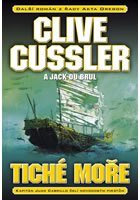Tiché moře : sedmý román ze série Akta O, Cussler, Clive, 1931-                   