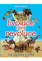 Evoluce není revoluce                   , Winston, Robert                         
