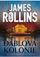Ďáblova kolonie                         , Rollins, James, 1961-                   