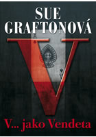 V-- jako Vendeta                        , Grafton, Sue, 1940-                     