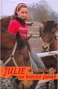 Julie na koňské farmě                   , Gohl, Christiane, 1958-                 