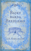 Bajky barda Beedleho                    , Rowling, J. K., 1965-                   