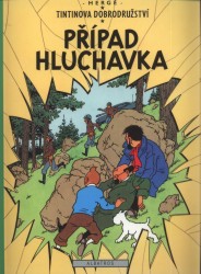 Případ Hluchavka                        , Hergé, 1907-1983                        