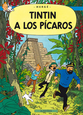 Tintin a Los Pícaros                    , Hergé, 1907-1983                        