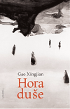 Hora duše                               , Kao, Sing-ťien, 1940-                   