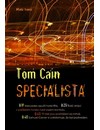 Specialista                             , Cain, Tom, 1959-                        