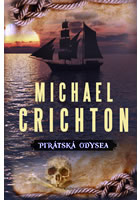 Pirátská odysea                         , Crichton, Michael, 1942-2008            