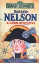Horatio Nelson a jeho vítězství         , Reeve, Philip, 1966-                    