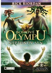 Bohové Olympu                           , Riordan, Rick, 1964-                    