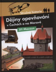 Dějiny opevňování v Čechách a na Moravě , Macoun, Jiří, 1956-                     