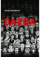 Darda                                   , Dousková, Irena, 1964-                  
