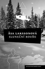 Sluneční bouře                          , Larsson, Asa, 1966-                     