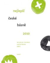Nejlepší české básně 2010               , Topinka, Miloslav, 1945-                
