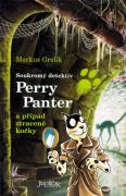 Soukromý detektiv Perry Panter a případ , Grolik, Markus, 1965-                   