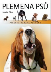 Plemena psů                             , Říha, Martin, 1981-                     