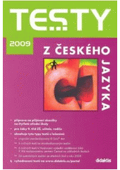 Testy z českého jazyka 2009             ,                                         