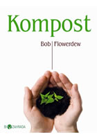 Kompost                                 , Flowerdew, Bob                          