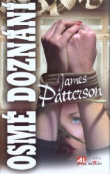 Osmé doznání                            , Patterson, James, 1947-                 