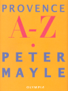 Provence A - Z                          , Mayle, Peter, 1939-                     