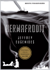 Hermafrodit                             , Eugenides, Jeffrey, 1960-               