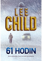 61 hodin                                , Child, Lee, 1954-                       