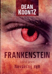 Frankenstein                            , Koontz, Dean R. (Dean Ray) , 1945-      