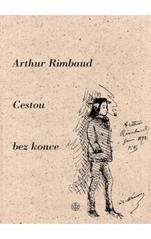 Cestou bez konce                        , Rimbaud, Arthur, 1854-1891              