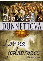 Lov na jednorožce                       , Dunnett, Dorothy, 1923-2001             