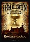 Legenda o Camelotu                      , Hohlbein, Wolfgang, 1953-               