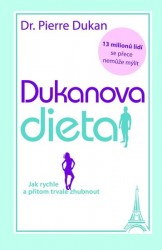 Dukanova dieta                          , Dukan, Pierre, 1941-                    