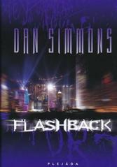 Flashback                               , Simmons, Dan, 1948-                     