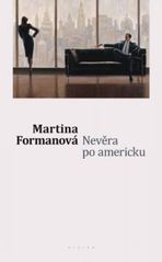 Nevěra po americku                      , Formanová, Martina, 1966-               