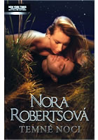 Temné noci                              , Roberts, Nora, 1950-                    