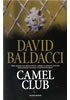 Camel club                              , Baldacci, David, 1960-                  