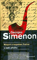 Maigret a inspektor Protiva a další příb, Simenon, Georges, 1903-1989             