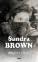 Mrazivý chlad                           , Brown, Sandra, 1948-                    
