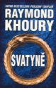 Svatyně                                 , Khoury, Raymond, 1960-                  