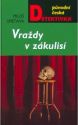 Vraždy v zákulisí                       , Smetana, Miloš, 1932-                   